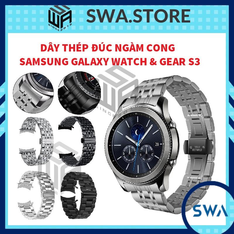 Dây thép đúc ngàm cong đồng hồ thông minh samsung galaxy watch gear s3 classic frontier 22mm không gỉ - SWASTORE