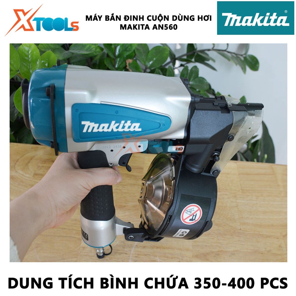 Máy bắn đinh cuộn pallet dùng hơi Makita AN560 | súng bắn đinh áp lực hoạt động 70-115PSI chiều rộng đinh 2.1mm [XTOOLS]