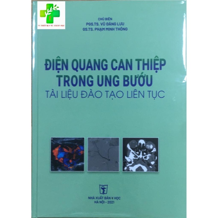 Sách - Điện quang can thiệp trong ung bướu tài liệu đào tạo liên tục