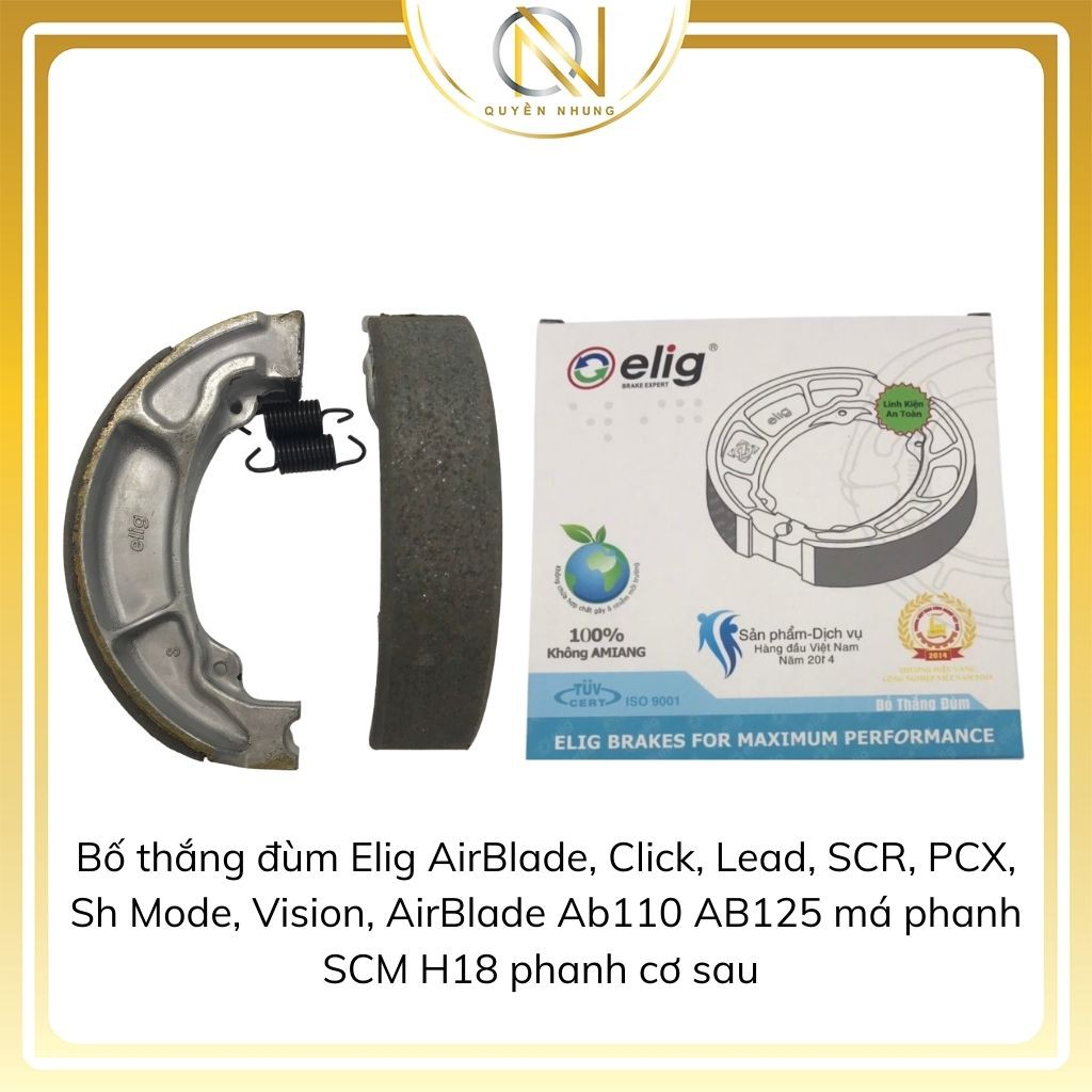 Bố thắng đùm Elig AirBlade, Click, Lead, SCR, PCX, Sh Mode, Vision, AirBlade Ab110 AB125 má phanh SCM H18 phanh cơ sau