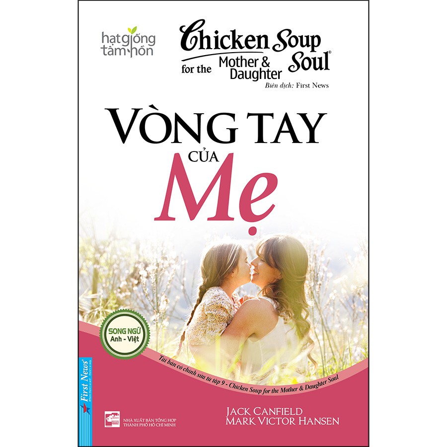 Sách Chicken Soup For The Soul: Vòng Tay Của Mẹ  - First News