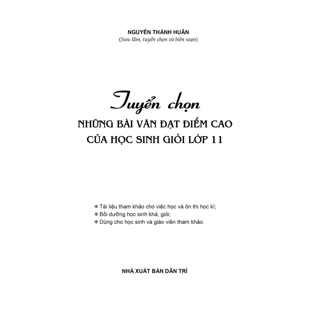 Sách - Tuyển Chọn Những Bài Văn Đạt Điểm Cao Của Học SInh Giỏi Lớp 11