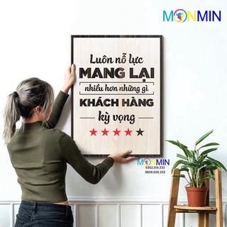 Tranh gỗ slogan tạo động lực MONMIN M056 luôn nỗ lực mang lại nhiều hơn những gì khách hàng kỳ vọng
