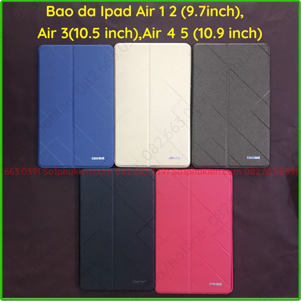 Bao da i Pad Air 1 2 (9.7 inch), Air 3 (10.5 inch) , Air 4 5 (10.9 inch) chất da xịn, có nắp gập xem phim
