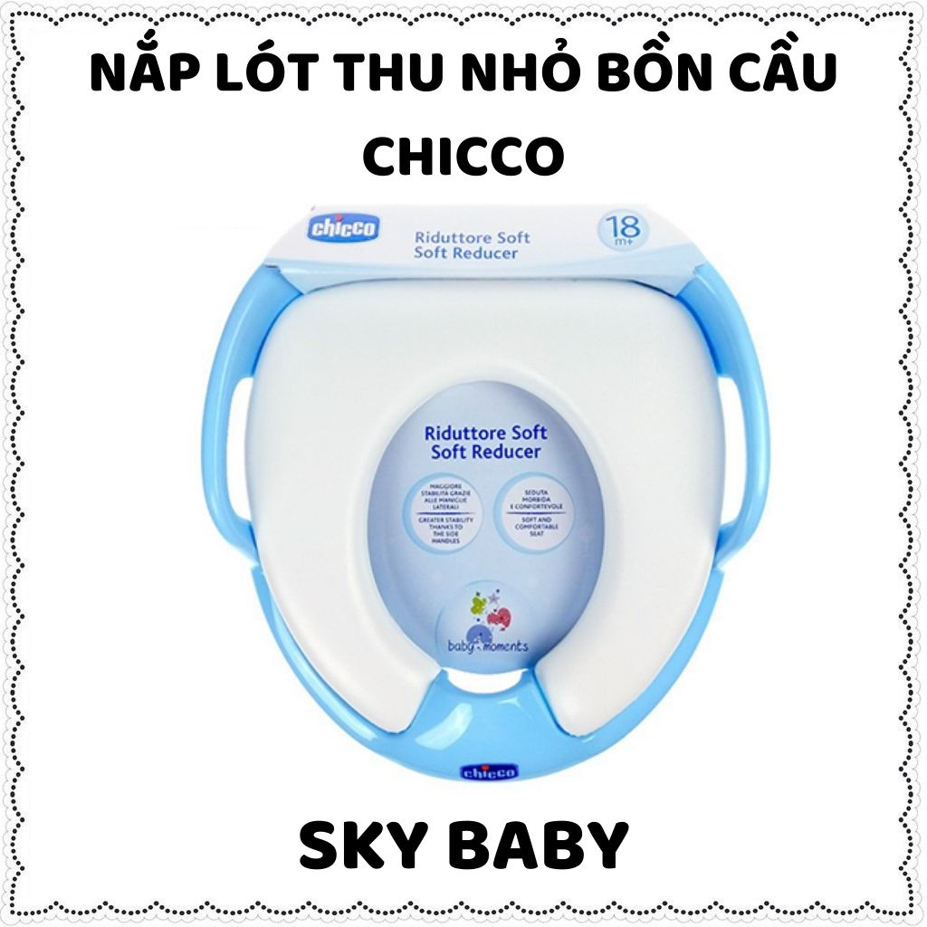 Lót bồn cầu cho bé Chicco chống lạnh mông cho bé tự đi vệ sinh độc lập từ 1-5 tuổi bệ lót toilet có tay nắm thumbnail
