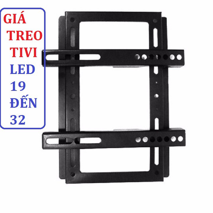 Giá treo tivi màn hình mỏng 19 đến 32 inch - Giá treo tivi 19  32 inh cố định ôm thẳng tường