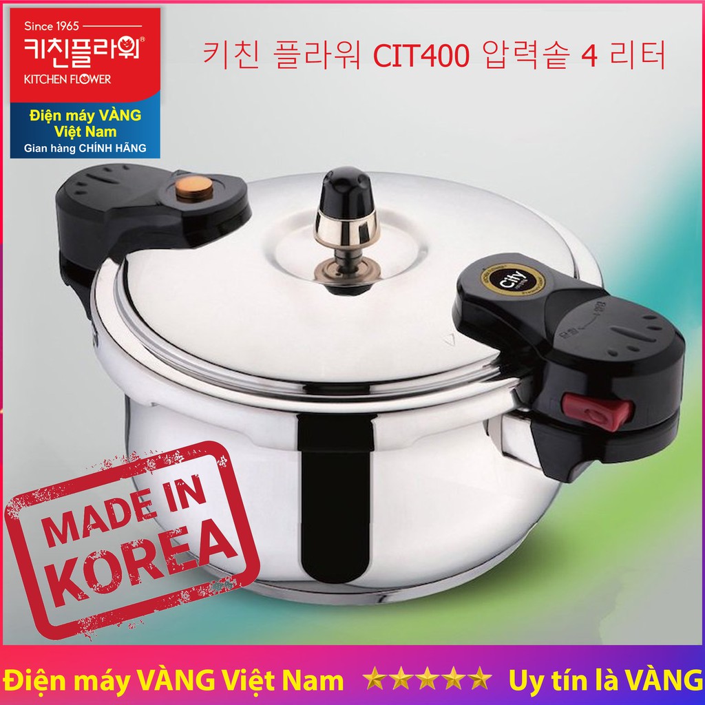 [Mã 159ELSALE hoàn 7% đơn 300K] Nồi áp suất inox Hàn Quốc Kitchen Flower CIT400 4 lít