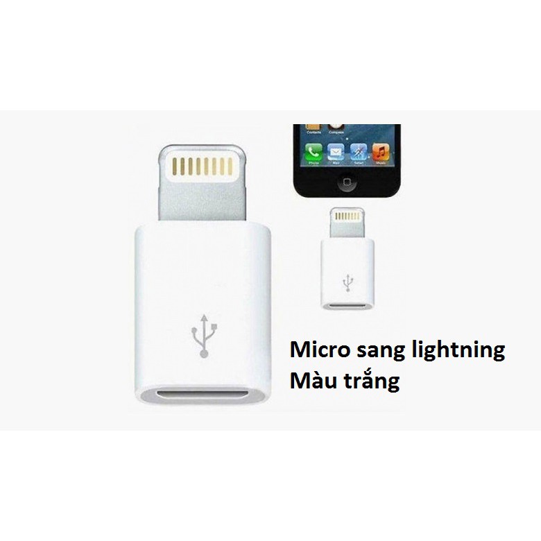 Đầu Chuyển Cổng Micro USB sang Lightning dùng cho iphone - Đầu chuyển micro Usb sang Lightning Iphone các loại