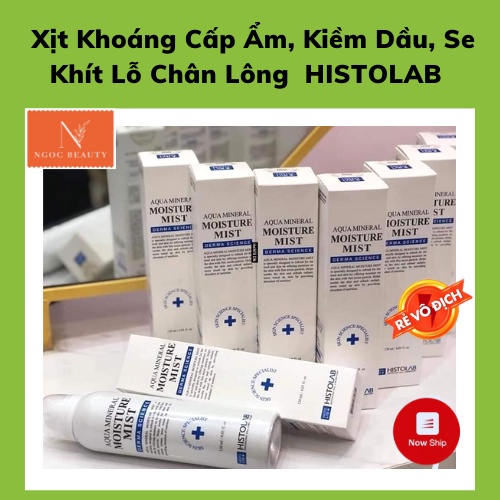 Xịt khoáng cấp ẩm, kiềm dầu, chống loã hoá HISTOLAB AQUA MINERAL MOISTURE MIST