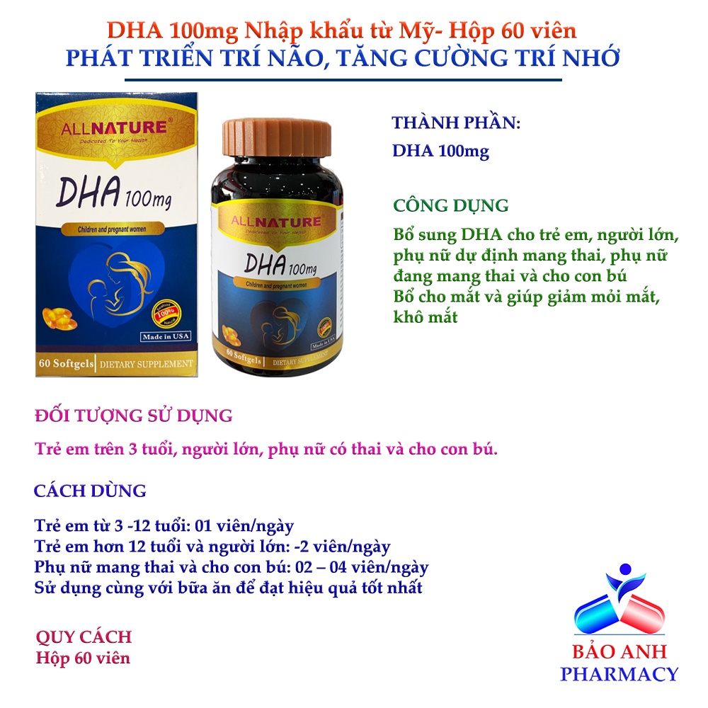 Viên uống DHA 100mg – All Nature Nhập khẩu từ Mỹ, Bổ sung DHA giúp phát triển trí não, bổ mắt, dưỡng thai