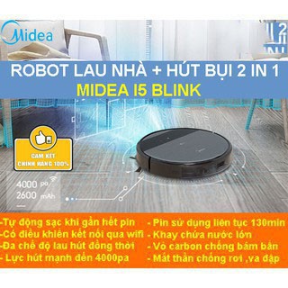 Robot hút bụi lau nhà 2in1 MIDEA I5 BLINK