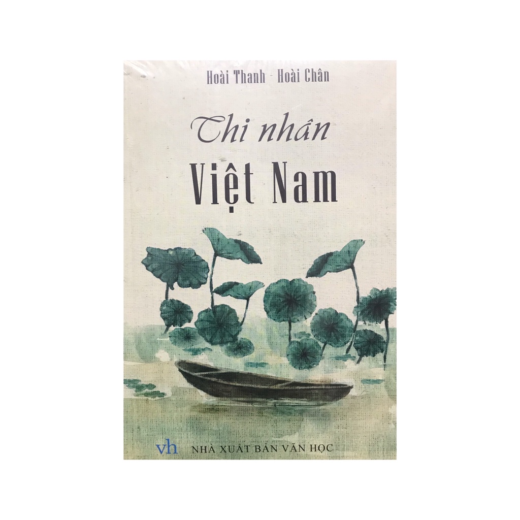 Sách - Thi Nhân Việt Nam ( MinhLongBook )