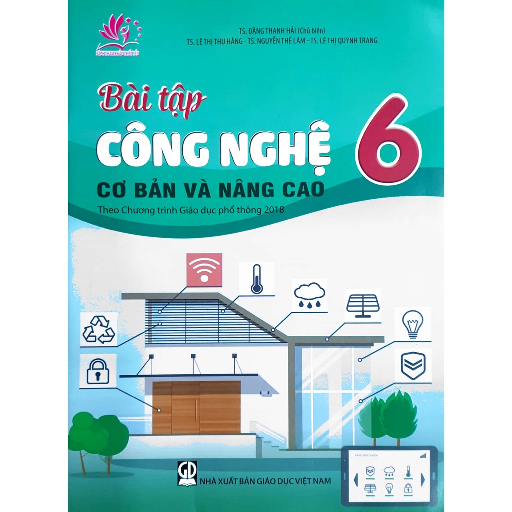 Sách - Bài tập Công Nghệ cơ bản và nâng cao Lớp 6 (Theo Chương trình Giáo dục phổ thông mới)
