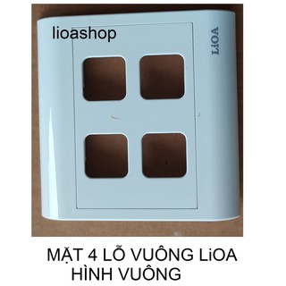 MẶT VUÔNG 4 LỖ VUÔNG LiOA.