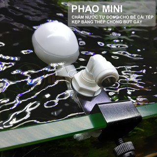 Phao Cơ Mini | Kẹp Thép Chống Bứt Gãy - Phao Châm Nước Tự Động Cho Bể Cá, Thuỷ Sinh