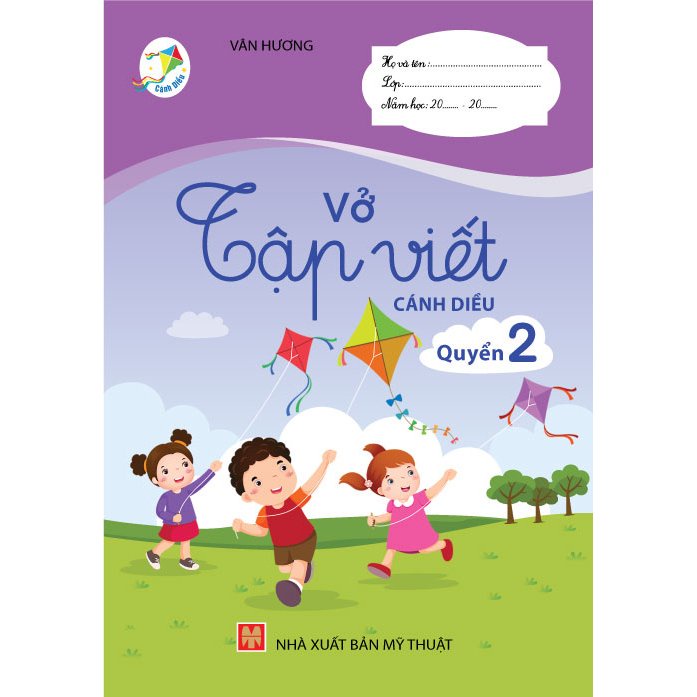 Sách - Vở Tập Viết – Cánh Diều - Quyển 2