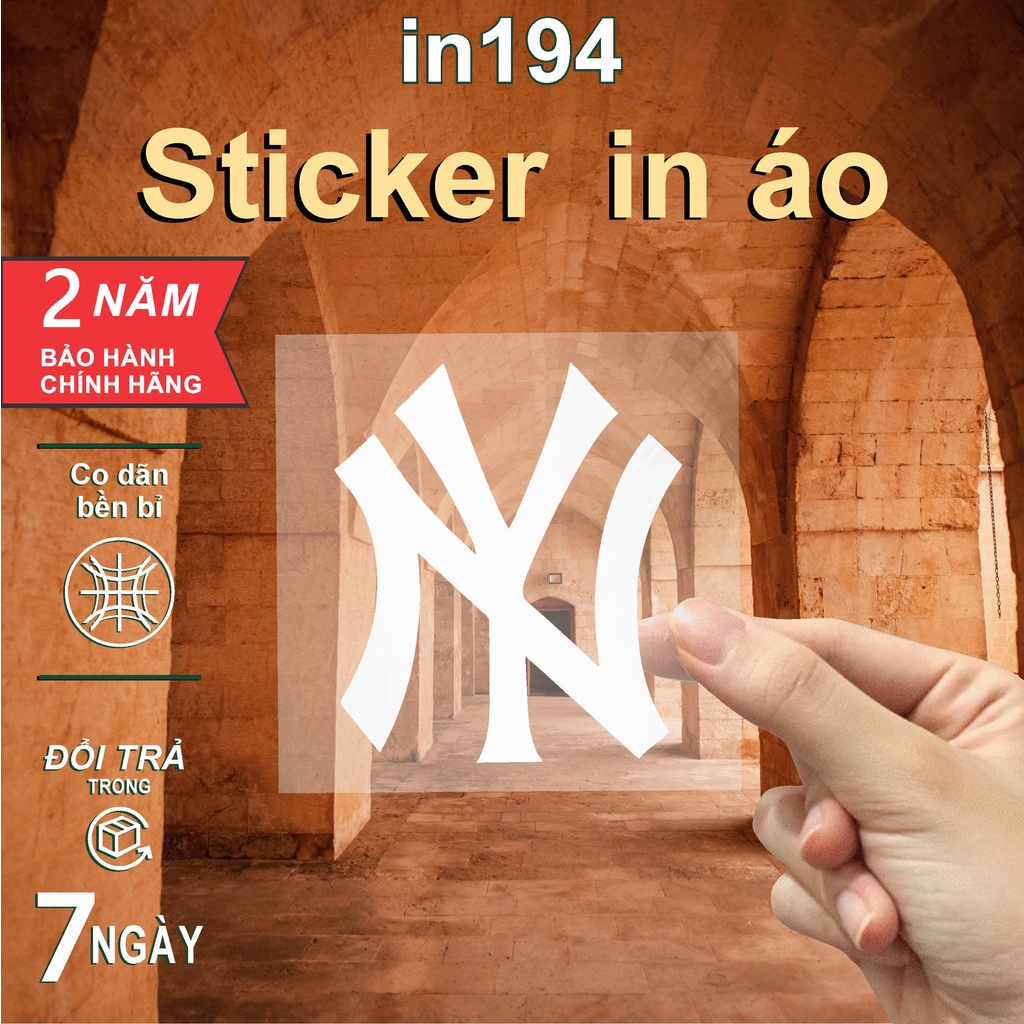 Sticker logo in194 công nghệ in pet chuyển nhiệt- ủi trực tiếp lên vải, áo - 8cm - NY