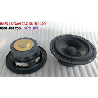 LOA BASS 16 CAO CẤP TỪ 100 - 1 ĐÔI