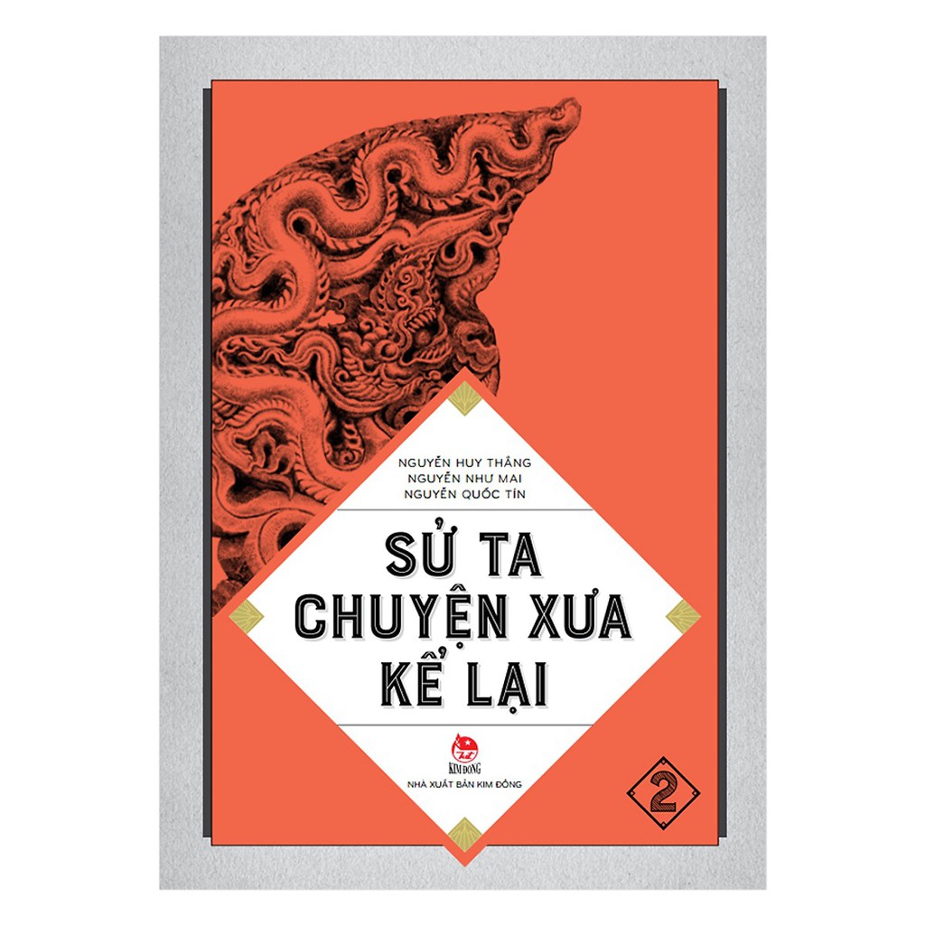 [ Sách ] Sử Ta - Chuyện Xưa Kể Lại Tập 2 (Tái Bản 2019)