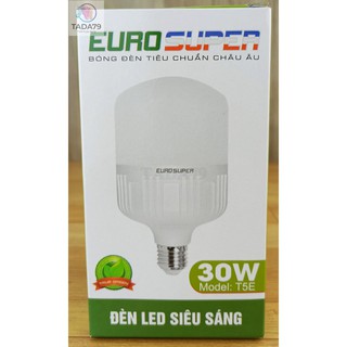 Bóng đèn led trụ Euro Super, siêu sáng, siêu tiết kiệm điện Loại 15w, 20w, 30w bảo hành 24 tháng, ánh sáng trắng.
