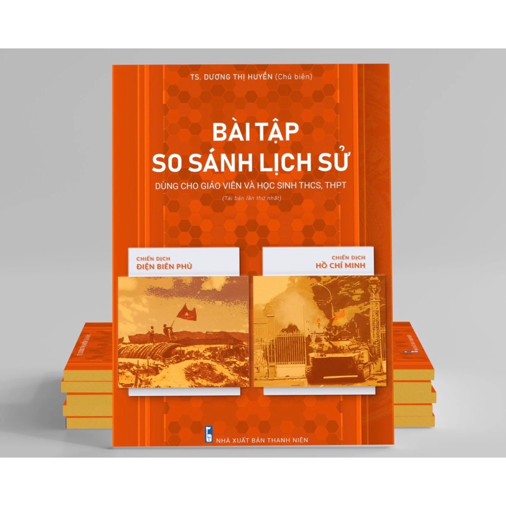Sách Bài Tập So Sánh Lịch Sử (Dùng Cho Giáo Viên Và Học Sinh THCS , THPT)
