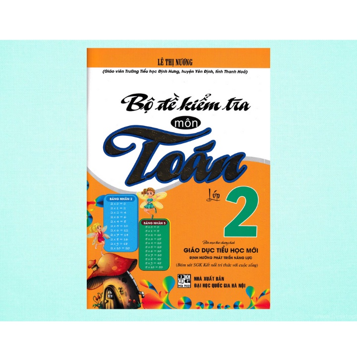 Sách Bổ Trợ - Bộ Đề Kiểm Tra Môn Toán Lớp 2  - Newshop