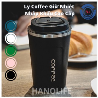 🔥[Freeship]🔥 Ly giữ nhiệt Coffee Holic Cao Cấp BH 3 tháng Giao Hàng 2h - HANOLIFE