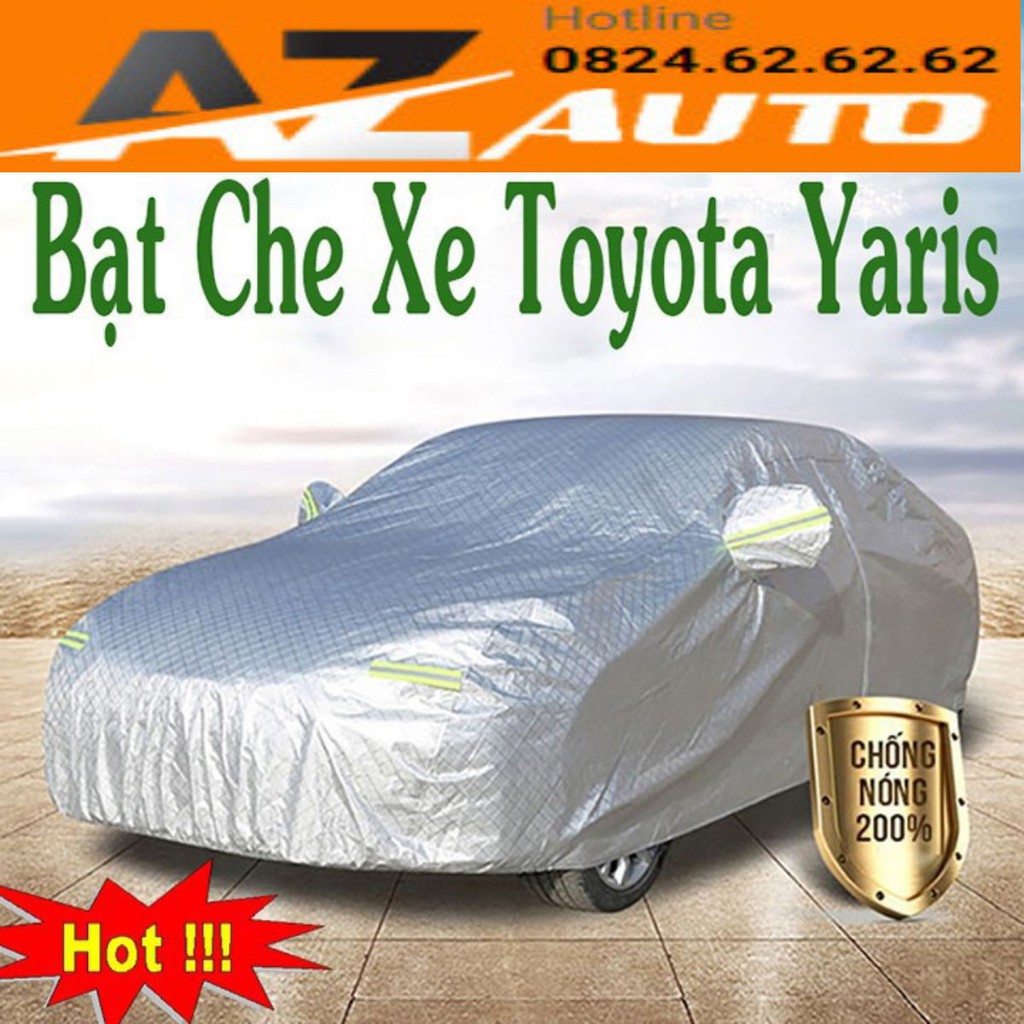 Bạt phủ ô tô #Toyota Yaris CAO CẤP 3 LỚP Cách Nhiệt, Bạt phủ xe ô tô Toyota Yaris - hàng cao cấp