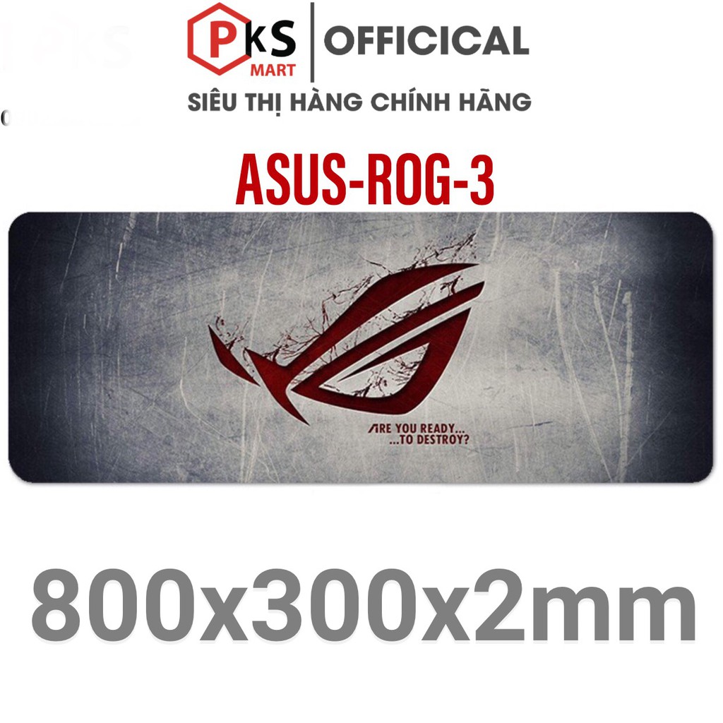 Lót Chuột, Pad Chuột Cỡ Lớn, Nhỏ 80x30x2mm, 210x260x2mm ASUS - ROG Bo Viền Chắc Chắn Đế Cao Su - PKSMART