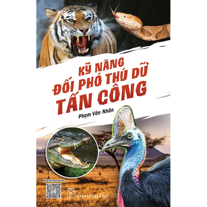 Sách - Kỹ Năng Đối Phó Thú Dữ Tấn Công - NXB Trẻ  - XBT