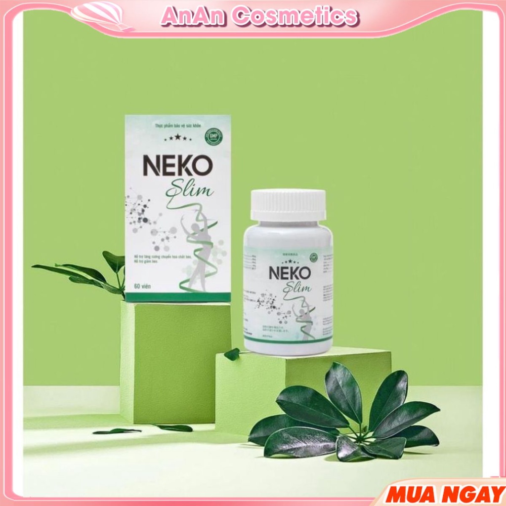 Neko Slim Hộp 60 Viên Cam Kết Chính Hãng hỗ trợ giảm cân hiệu quả an toàn - 𝐀𝐧𝐀𝐧 𝐂𝐨𝐬𝐦𝐞𝐭𝐢𝐜𝐬
