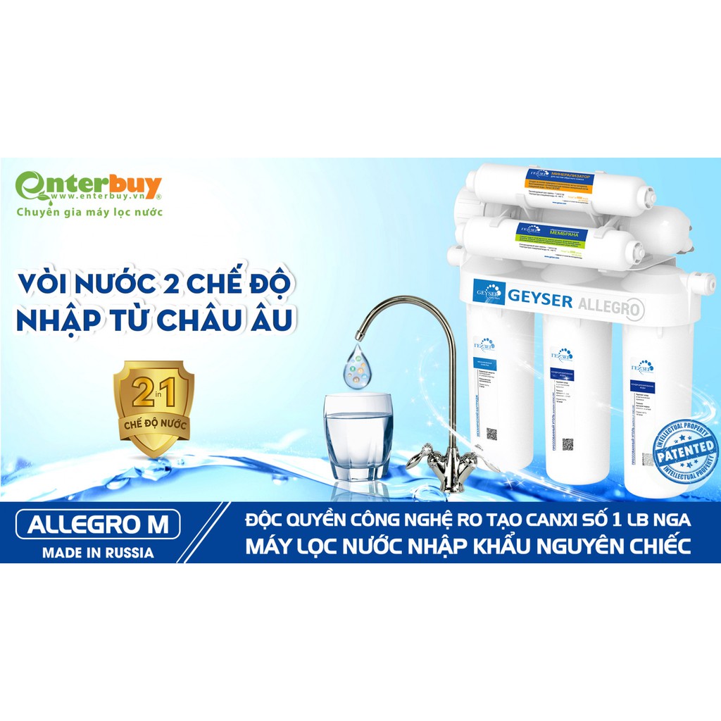 Máy Lọc Nước RO Geyser Allegro M - 2 Vòi Nước Khoáng Chất Canxi Nhập Khẩu Liên Bang Nga