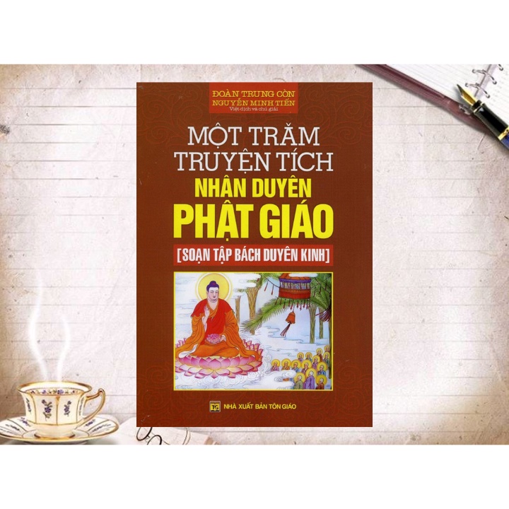 Sách - Một Trăm Truyện Tích Nhân Duyên Phật Giáo