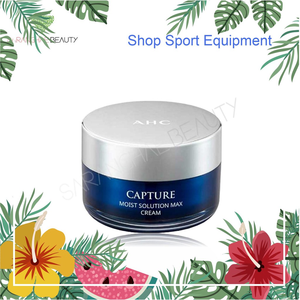 Kem dưỡng AHC Capture Moist Solution Max Cream