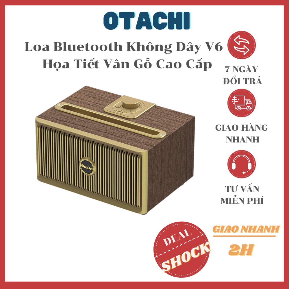 Loa Bluetooth Không Dây OneDer Phantom V6 Âm Thanh Trầm Họa Tiết Vân Gỗ Có Chân Đế Phong Cách Cổ Điển