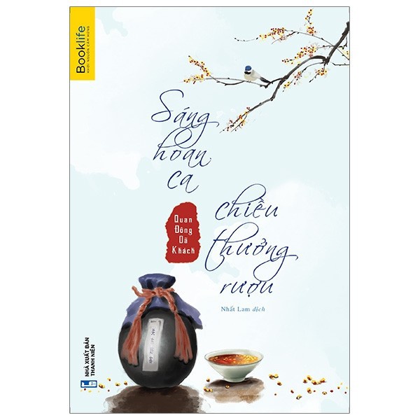 Sách - Sáng Hoan Ca, Chiều Thưởng Rượu - TTR Bookstore