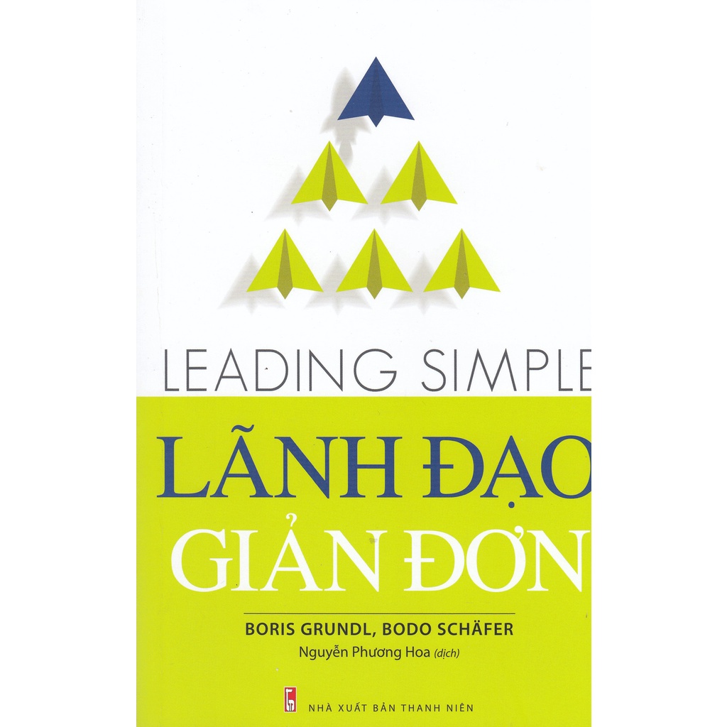 Sách -Lãnh Đạo Giản Đơn (Leadinh Simple)