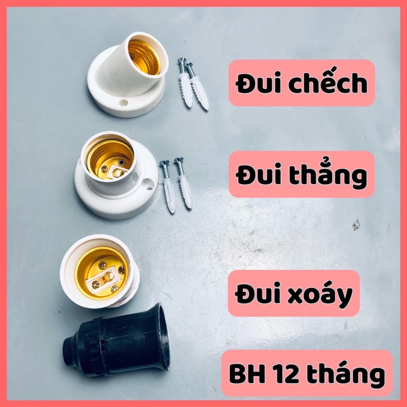 Đui xoáy E27 độ bền cao tiếp xúc tốt bảo hành 12 tháng