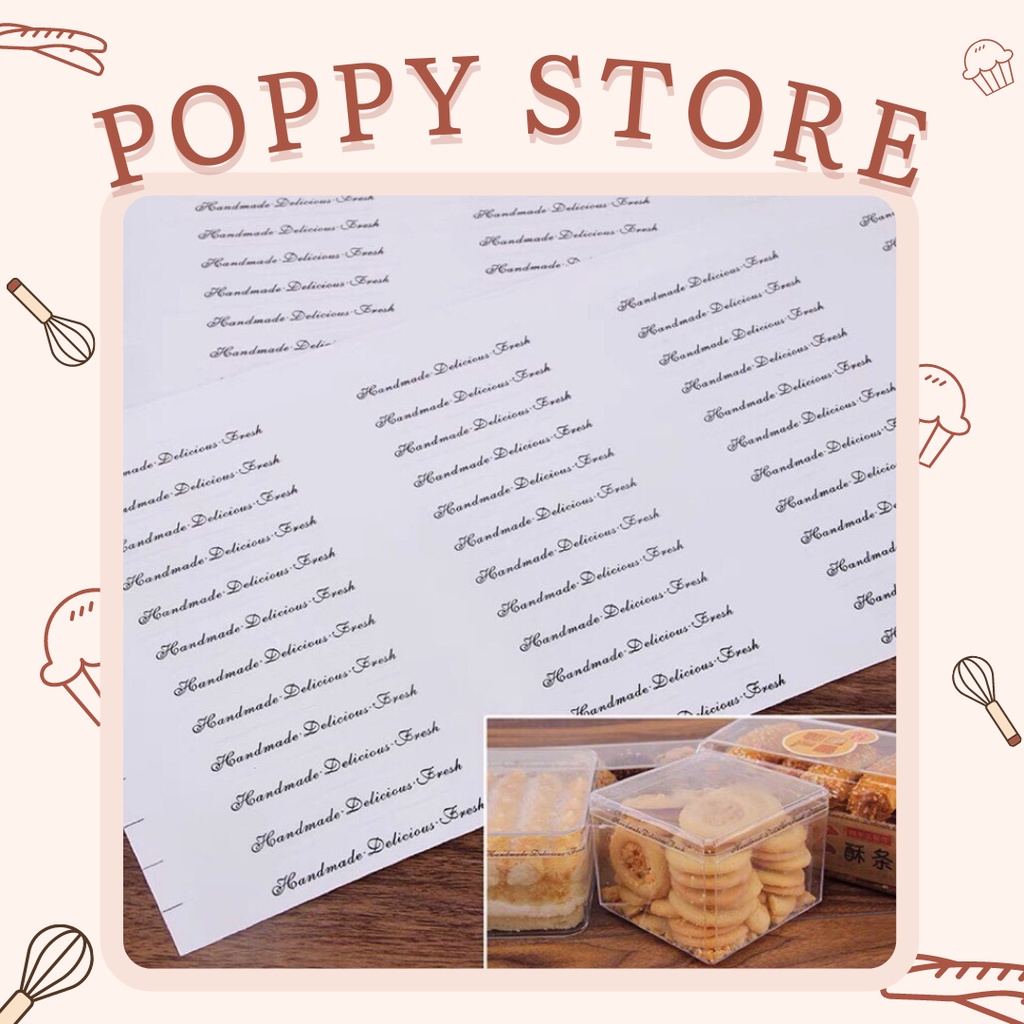 NHÃN DÁN  - NIÊM PHONG HỘP BÁNH - POPPY STORE