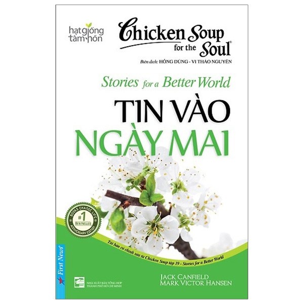 Sách - Chicken Soup For The Soul - Tin Vào Ngày Mai (Tái Bản 2020) - 8935086851821