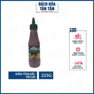 Mắm tôm Bắc Trí Hải, đặc sản mắm Bà Rịa-Vũng Tàu, chai 225g