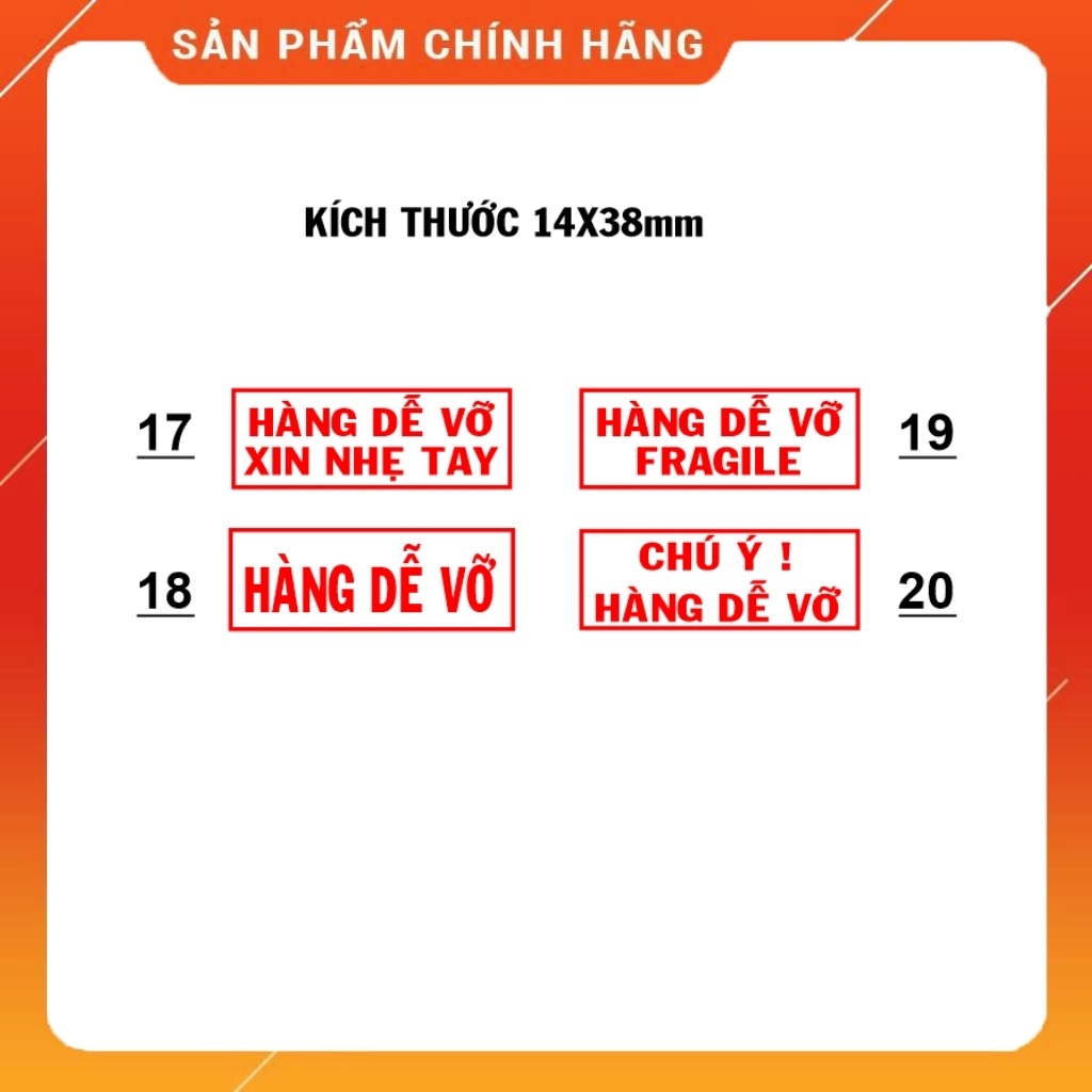 Con dấu Hàng dễ vỡ có mực sẵn đóng hơn 1000 lần màu Đỏ kích thước 14x38mm,20x47mm,22x28mm