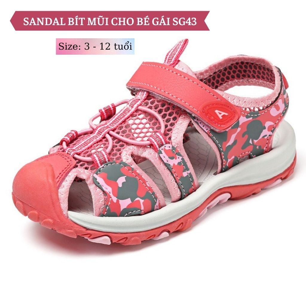 Sandal bít mũi cho bé gái 3 - 12 tuổi khỏe khoắn và năng động SG43