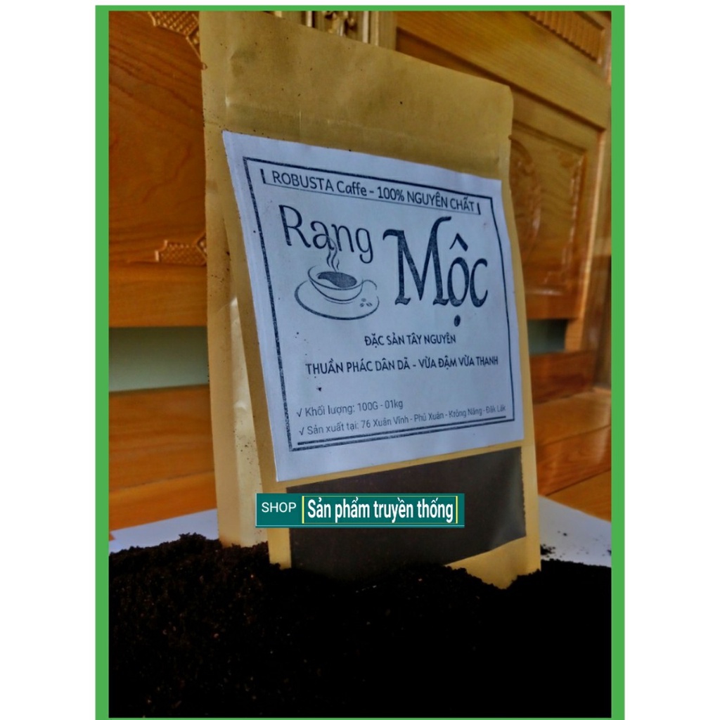 cà phê bột nguyên chất rang xay robusta pha phin truyền thống - đặc sản tây nguyên - sản phẩm truyền thống [1kg]