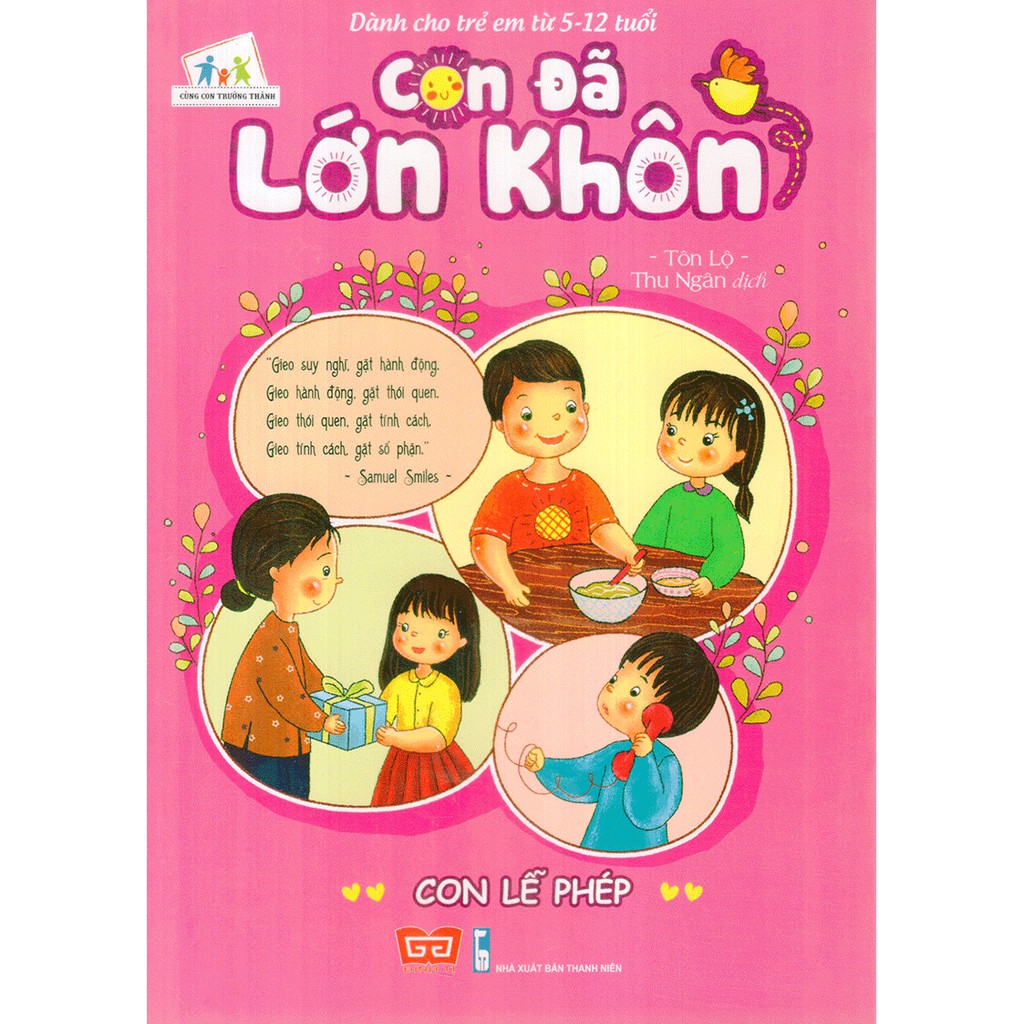 Con Đã Lớn Khôn - Con Lễ Phép