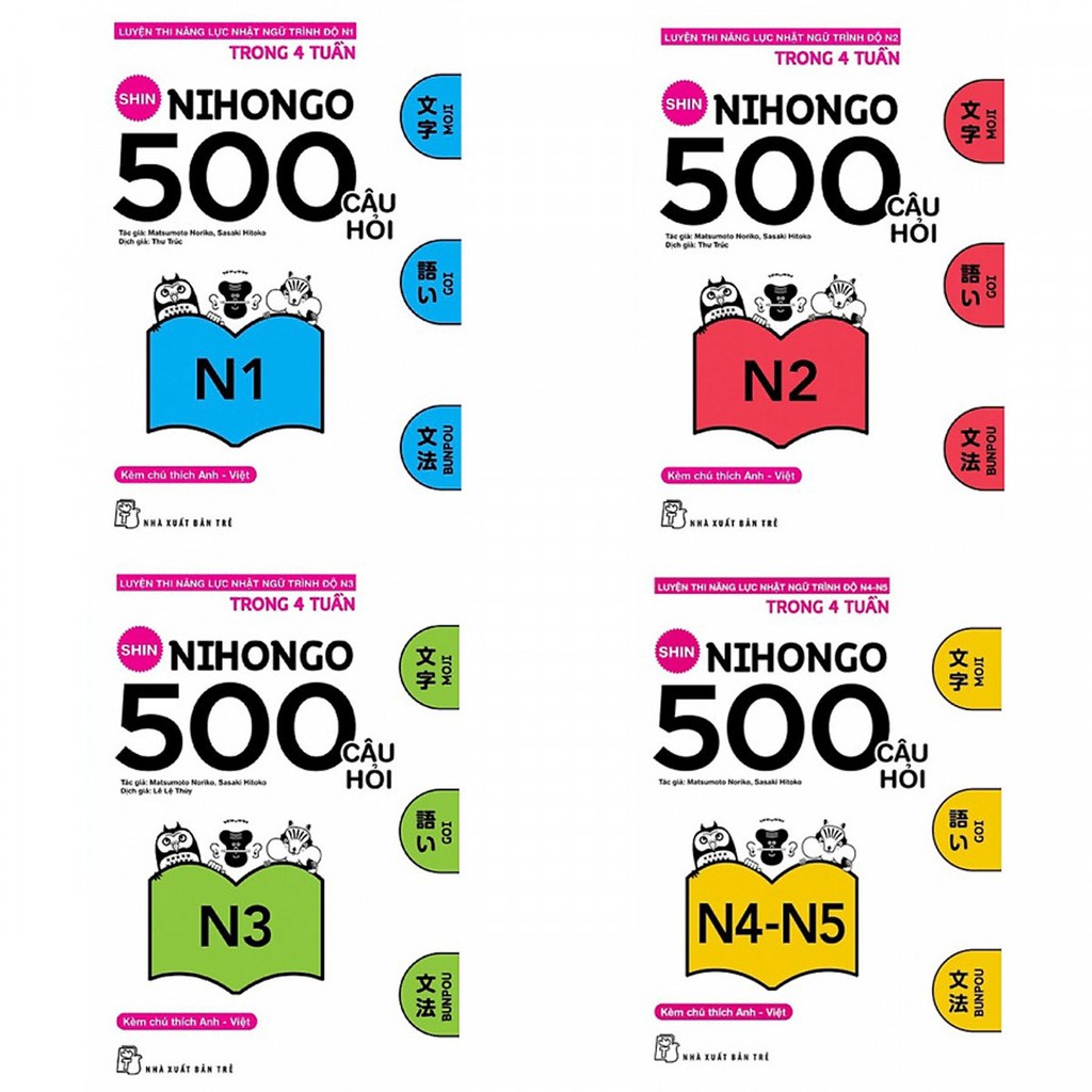 Bộ sách Luyện Thi Năng Lực Nhật Ngữ - Shin Nihongo 500 Câu Hỏi (Trọn bộ 4 cuốn)