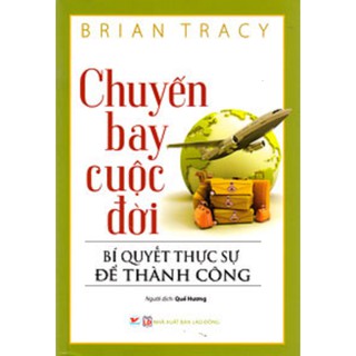 Sách - Chuyến Bay Cuộc Đời (Tái Bản)