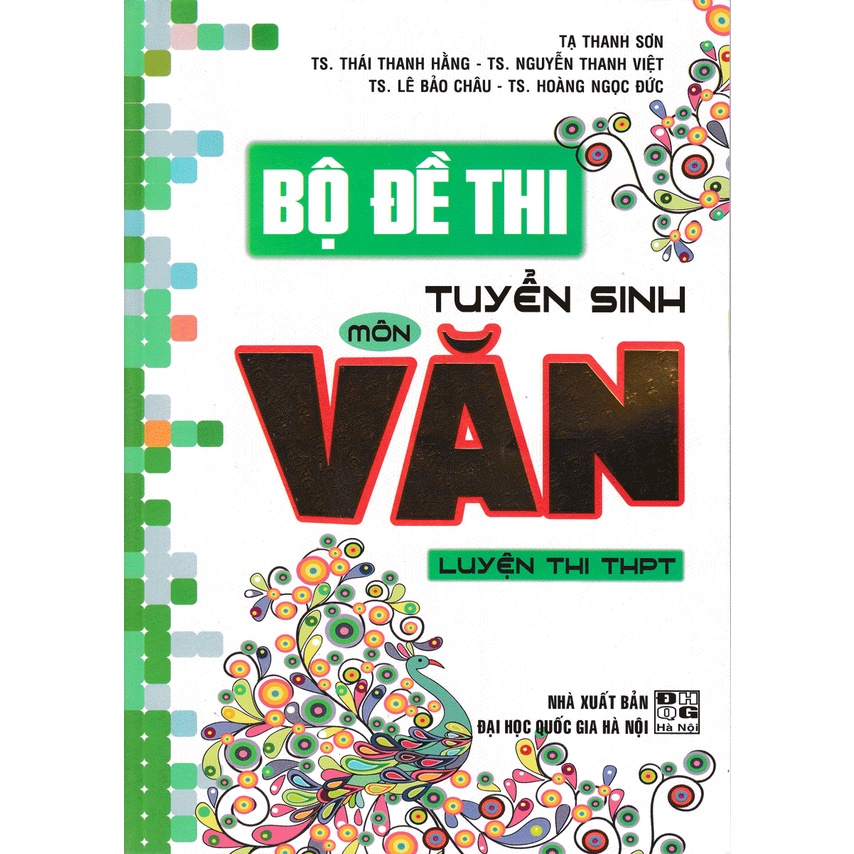 Sách - Bộ Đề Thi Tuyển Sinh Môn Văn Luyện Thi THPT