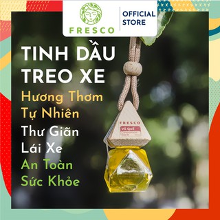 TINH DẦU TREO XE HƠI 🚘𝐅𝐑𝐄𝐄𝐒𝐇𝐈𝐏🚘 TINH DẦU THIÊN NHIÊN TREO XE Ô TÔ - KHỬ MÙI - THƠM XE - LỌ 10mL - FRESCO
