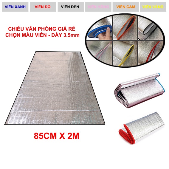 Chiếu ngủ trưa văn phòng cá nhân dày 3.5ly kích thước 85CM X 2M ( chọn màu viền ) - thảm ngủ trưa cá nhân , thảm du lịch